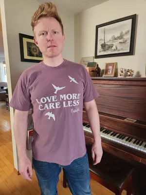 Love More. Care Less. T-shirt (burgundy)